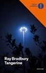 Ray Bradbury - Tangerine