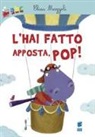 Elisa Mazzoli, F. Assirelli - L'hai fatto apposta, pop!