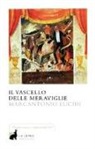 Marcantonio Lucidi - Il vascello delle meraviglie