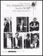 James Sherwood - The London Cut. Savile Row. L'arte inglese della sartoria. Catalogo della mostra (Firenze, 4 gennaio-1O febbraio 2007)