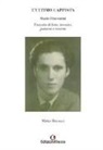 Mirko Bettozzi - L'ultimo gappista. Mario Fiorentini. Una vita di lotte, incontri, passioni e teoremi