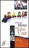 Inkyung Hwang - Il lungo treno di John Cage
