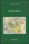 Valter Lori - I Vicini di Roma