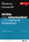 Andrea Giannelli, Paolo Sfameni - Diritto degli intermediari e dei mercati finanziari