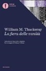 William Makepeace Thackeray - La fiera delle vanità