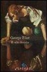 George Eliot - Il velo dissolto