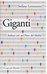 Stefano Lorenzetto - Giganti. Italiani seri nel Paese del blablà