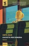 Anita Nair - Cuccette per signora