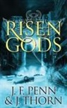 J. F. Penn, J. Thorn - Risen Gods