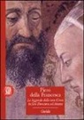 A. M. Maetzke - Piero della Francesca. La leggenda della vera croce in S. Francesco ad Arezzo