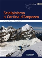 S. Burra, Stefano Burra, L. Galante, Luca Galante, Galante Luca - Scialpinismo a Cortina d'Ampezzo