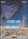 Benoît Peeters, François Schuiten - Rivedere Parigi