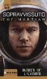 Andy Weir - Sopravvissuto. The martian