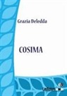 Grazia Deledda - Cosima