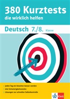 Tanj Benissan-Messan, Tanja Benissan-Messan, Astrid Wiese - 380 Kurztests die wirklich helfen: Deutsch 7./8. Klasse