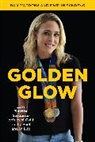Dan D'Addona, Dan D''addona, Dan Sandeno D''addona, D'Addona Dan, Kaitlin Sandeno - Golden Glow