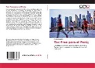 Marco Ezquerra - Tax Free para el Perú¡