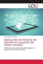 Javier Mascorro Pantoja - Aplicación de minería de opinión en usuarios de redes sociales