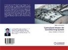 Mohammad Mohsin Khan - Centralized Winter Air Conditioning System
