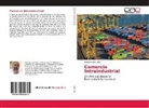 Roberto Lara Díaz - Comercio Intraindustrial