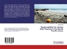 Tomasz Kalak - Responsibility for marine litter floating in the North Pacific Ocean
