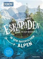 Nadine Ormo - 52 kleine & gro&szlig;e Eskapaden in den Bayerischen Alpen