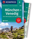 Raphaela Moczynski, Raphale Moczynski, Raphalea Moczynski, Gerhard Stummvoll - KOMPASS Wanderführer München, Venedig, Vom Marienplatz zum Markusplatz, 29 Etappen mit Extra-Tourenkarte