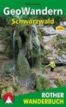 Matthias Schopp - Rother Wanderbuch GeoWandern Schwarzwald