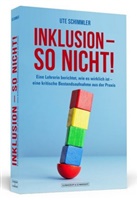 Ute Schimmler, Ute (Dr.) Schimmler - Inklusion - so nicht!