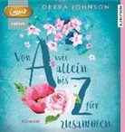 Debra Johnson, Ursula Berlinghof, Dana Geissler, Julia Nachtmann, Herbert Schäfer, Tim Schwarzmaier... - Von A wie allein bis Z für zusammen, 2 MP3-CD (Hörbuch)