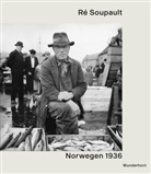 Soupault, 19 Soupault, Ré Soupault, Manfred Metzner - Ré Soupault - Norwegen 1936