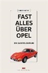 Rainer Manthey, Rainer Manthey - Fast alles über Opel