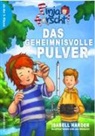 Isabell Harder, Lea Fröhlich - Finja forscht! Das geheimnisvolle Pulver
