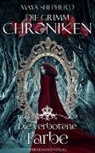 Maya Shepherd - Die Grimm-Chroniken -  Die verbotene Farbe