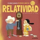Sheddad Kaid-Salah Ferr&oacute;n, Eduard Altarriba - Mi primer libro de Relatividad