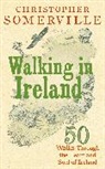 Christopher Somerville - Walking in Ireland