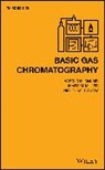 Harold McNair, Harold M McNair, Harold M. McNair, Harold M. (Virginia Polytechnic Institute Mcnair, Harold M. Miller Mcnair, Hm Mcnair... - Basic Gas Chromatography