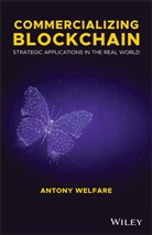 a Welfare, Antony Welfare - Commercializing Blockchain