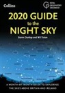Storm Dunlop, Storm Tirion Dunlop, Royal Observatory Greenwich, Wil Tirion - 2020 Guide to the Night Sky