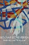 Echeverria, Bolivar Echeverria, Rodrigo Ferreira - Modernity and 'Whiteness'
