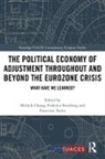Michele (College of Europe Chang, Michele Steinberg Chang, Michele Chang, Chang Michele, Federico Steinberg, Steinberg Federico... - POLITICAL ECONOMY OF ADJUSTMENT TH
