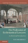 R. H. Helmholz, R. H. (University of Chicago) Helmholz, R.h. (University of Chicago) Helmholz, Helmholz R. H. - Profession of Ecclesiastical Lawyers