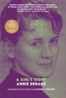 Annie Ernaux, Karen Smelt, Alison L. Strayer - A Girl's Story