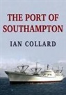 Ian Collard - The Port of Southampton