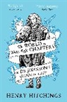 Henry Hitchings - The World in Thirty-Eight Chapters or Dr Johnson's Guide to Life