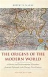 Robert B. Marks - Origins of the Modern World