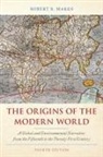 Robert B Marks, Robert B. Marks - Origins of the Modern World