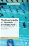 See Seng Tan, See Tan, See Seng Tan, See Seng (Nanyang Technonlogical University Tan - The Responsibility to Provide in Southeast Asia