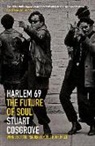 Stuart Cosgrove - Harlem 69