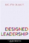 Moura Quayle, Moura (Professor Quayle, Quayle Moura - Designed Leadership